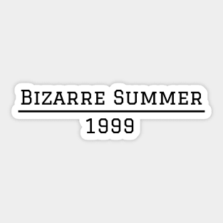 Bizarre Summer 1999 Sticker